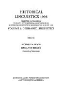 Cover of: Historical linguistics 1995: selected papers from the 12th International Conference on Historical Linguistics, Manchester, August 1995.