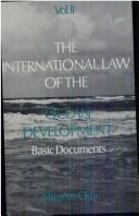 Cover of: The International Law of the Ocean Development, 2 Bound Volumes by Oda, Oda, Shigeru
