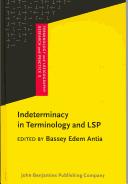 Indeterminacy in Terminology and LSP by Bassey Edem Antia