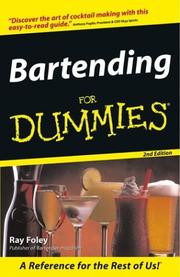 Cover of: Bartending for Dummies by Ray Foley