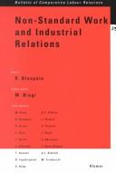 Non-Standard Work and Industrial Relations (Bulletin of Comparative Labour Relations) by M. Biagi