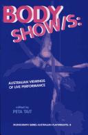 Cover of: Body Show/S by Peta Tait, Peta Tait