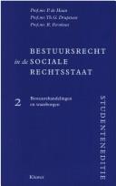 Cover of: Bestuursrecht in de sociale rechtsstaat