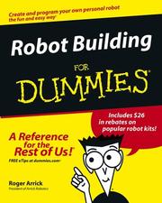 Cover of: Robot building for dummies by Roger Arrick