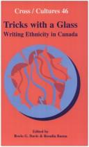 Cover of: Tricks With A Glass. Writing Ethnicity in Canada. (Cross/Cultures 46) (Cross/Cultures) by 