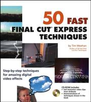 Cover of: 50 Fast Final Cut Express Techniques by Tim Meehan