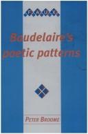 Cover of: Baudelaire's Poetic Patterns:The Secret Language of Les Fleurs du Mal.