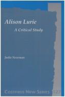Cover of: ALISON LURIE A Critical Study. (Costerus NS 127) (Costerus NS) by Judie Newman