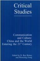 Cover of: Communication and culture: China and the world entering the 21st century