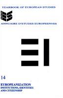 Cover of: Europeanization: institution, identities and citizenship