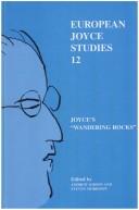 Cover of: Joyce's "Wandering Rocks" (European Joyce Studies) by Andrew Gibson, Steven Morrison