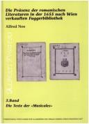 Cover of: Die Prasenz Der Romanischen Literaturen In Der 1655 Nach Wien Verkauften Fugger-bibliothek. by Alfred Noe