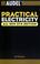 Cover of: Audel practical electricity