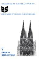 Cover of: German Reflections.(Yearbook of European Studies/Annuaire d'Etudes Europeennes 7)