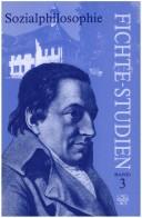 Cover of: Sozialphilosophie.(Fichte-Studien 3) by Klaus Hammacher, Richard Schottky
