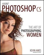 Cover of: Adobe Photoshop CS: The Art of Photographing Women