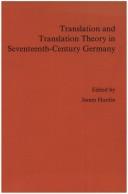 Cover of: Translation And Translation Theory In Seventeenth-century Germany.(Daphnis 21, Heft 1) by James Hardin, James Hardin