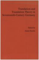 Cover of: Translation and translation theory in seventeenth-century Germany