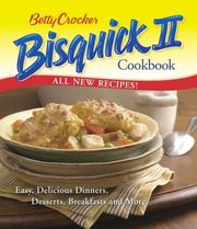 Cover of: Betty Crocker bisquick II cookbook