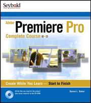 Cover of: Adobe Premiere Pro complete course by Donna L. Baker
