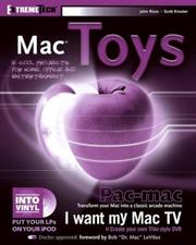 Cover of: Mac Toys: 12 Cool Projects for Home, Office, and Entertainment (ExtremeTech)