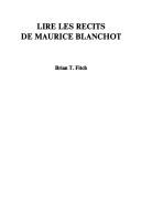 Cover of: Lire les récits de Maurice Blanchot. by Brian T. Fitch