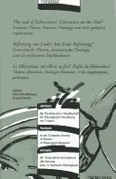 Cover of: The End of Liberation? Liberation in the End: Feminist Theory, Feminist Theology, and Their Political Implications = Befreiung Am Ende? Am Ende Befreiung! ... Theologische Forschung Von Frauen, 10/02.)