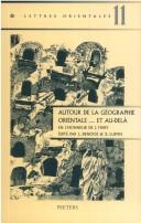 Cover of: Autour De La Geographie Orientale... Et Au-dela: En L'Honneur De J. Thiry (Lettres Orientales)