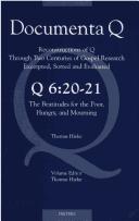 Cover of: Q 6:20-21: The Beatitudes for the Poor, Hungry, and Mourning (Documenta Q)