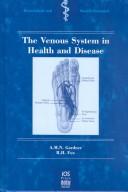 Cover of: The venous system in health and disease by A. M. N. Gardner