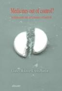 Cover of: Medicines Out Of Control?: Antidepressants And The Conspiracy Of Goodwill