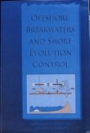 Cover of: Offshore Breakwaters & Shore Evolution C | International C