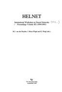 Cover of: Helnet: International Workshop on Neural Networks : Proceedings (1994/1995)