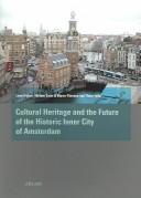 Cover of: Future of the Historic Inner City of Amsterdam