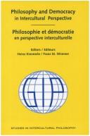 Cover of: Philosophy and democracy in intercultural perspective = by editors: Heinz Kimmerle, Franz M. Wimmer.
