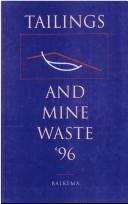 Cover of: Tailings & Mine Waste 96 by Colorado State University