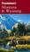Cover of: Frommer's Montana & Wyoming (Frommer's Complete)