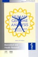 Cover of: Human Genome Analysis, Supported under BIOMED 1 (Biomedical and Health Research Volume 23) by M. Hallen