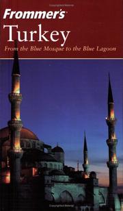 Cover of: Frommer'sTurkey: From the Blue Mosque to the Blue Lagoon (Frommer's Complete)
