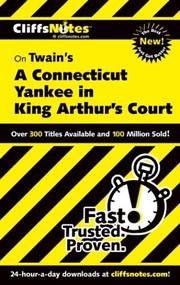 Cover of: CliffsNotes on Twain's A Connecticut Yankee in King Arthur's Court by L. David Allen, James Lamar Roberts