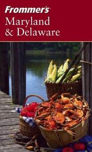 Cover of: Frommer's Maryland & Delaware (Frommer's Complete) by Mary K. Tilghman