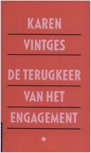 Cover of: de Terugkeer Van Het Engagement by Karen Vintges, Karen Vintges