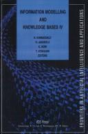 Cover of: Information Modelling and Knowledge Bases IV, (Frontiers in Artificial Intelligence and Applications)