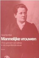 Cover of: Mannelijke vrouwen: Over grenzen van sekse in de negentiende eeuw