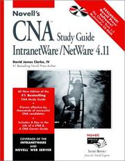 Cover of: Novell's CNA study guide IntranetWare/NetWare 4.11 by David James Clarke