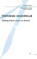Front cover of Vormend onderwijs by Unknown