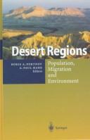 Cover of: Desert Regions: Population, Migration and Environment