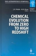 Cover of: Chemical Evolution from Zero to High Redshift by 