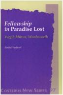 Fellowship in Paradise Lost by Andre Verbart