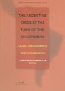 The Argentine crisis at the turn of the millennium by Marcus Klein